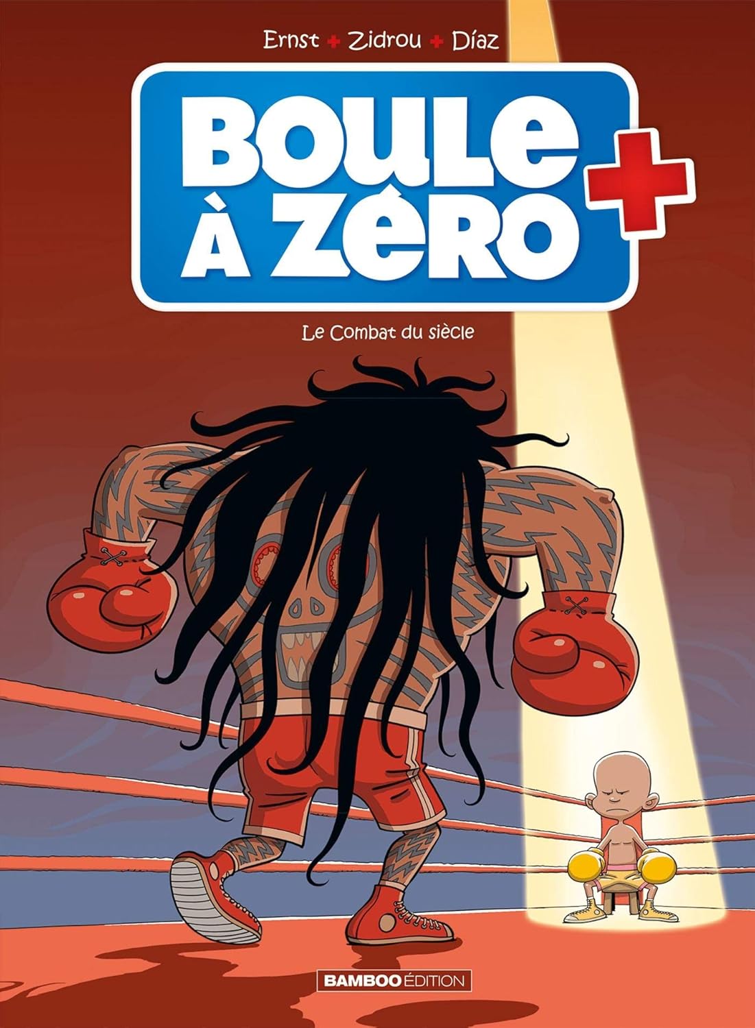 Boule à Zéro • Le Combat du siècle